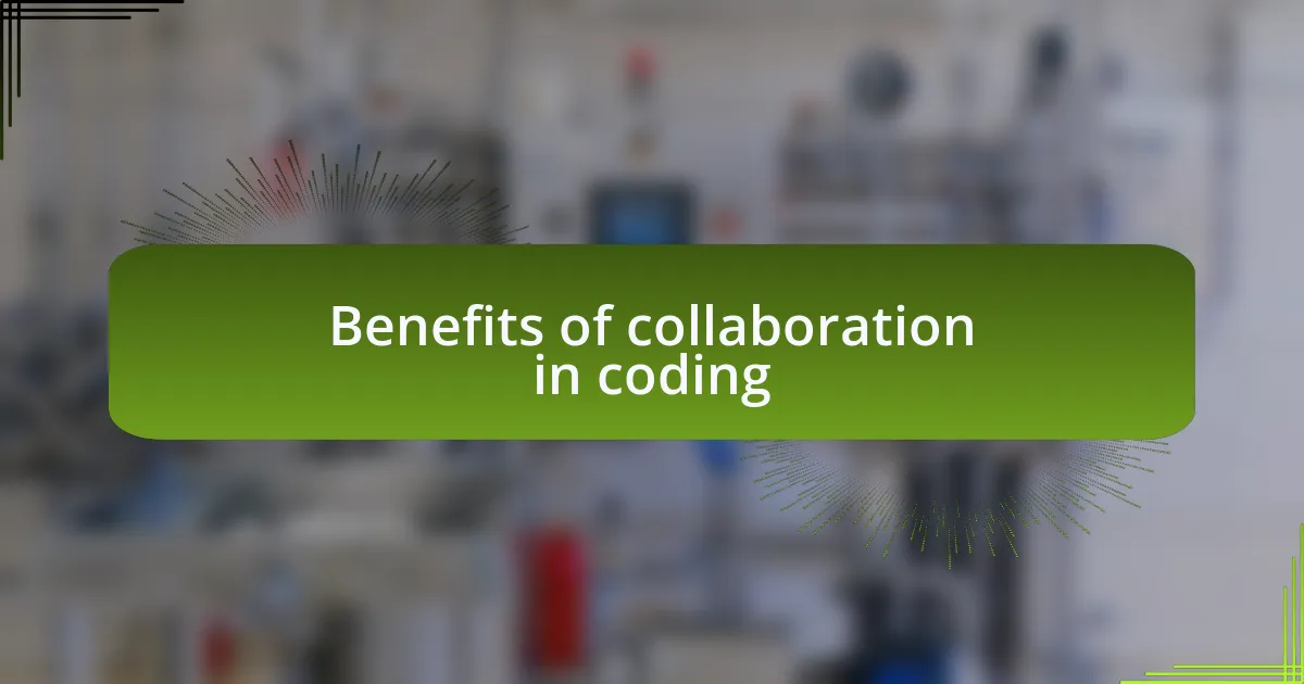 Benefits of collaboration in coding