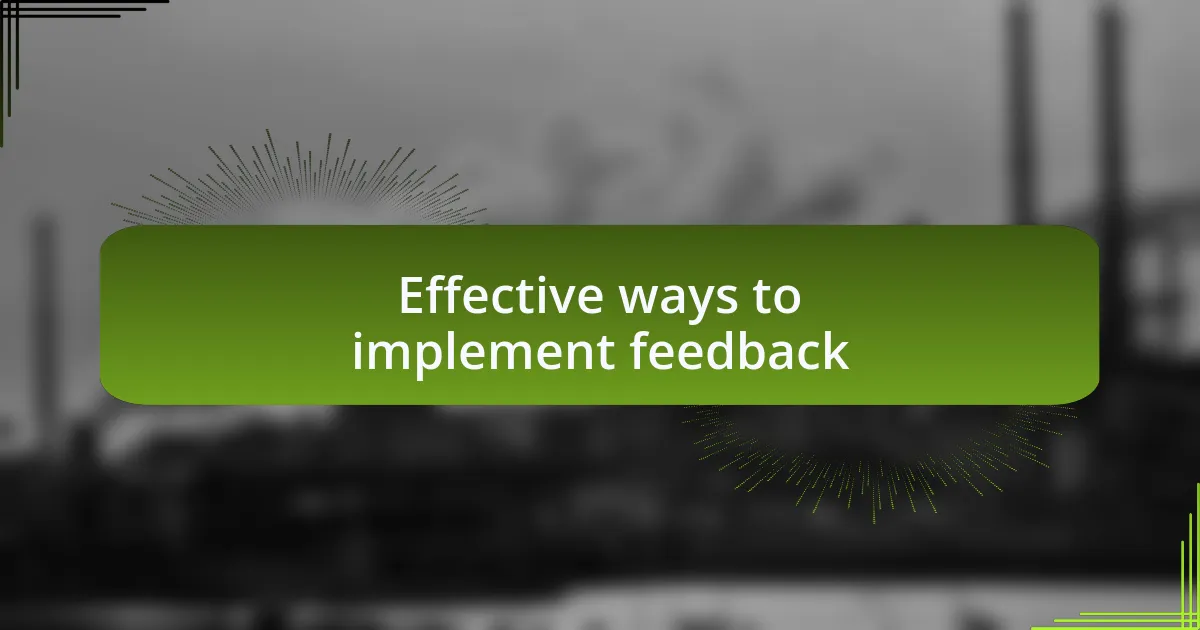 Effective ways to implement feedback