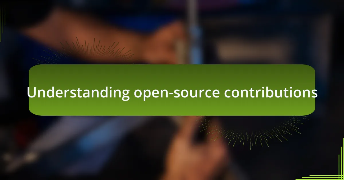 Understanding open-source contributions